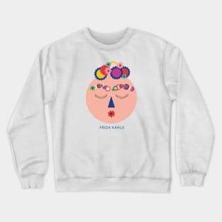 Frida kahlo mexican painter colorful flowers cute funny portrait viva la vida Crewneck Sweatshirt